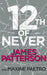 12th of Never 9780099574262 Maxine Paetro James Patterson Brukte bøker