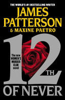 12th of Never 9781455515790 James Patterson Maxine Paetro Brukte bøker