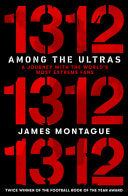 1312: Inside the Ultras 9781529106282 James Montague Brukte bøker