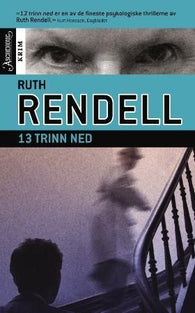 13 trinn ned 9788203212215 Ruth Rendell Brukte bøker