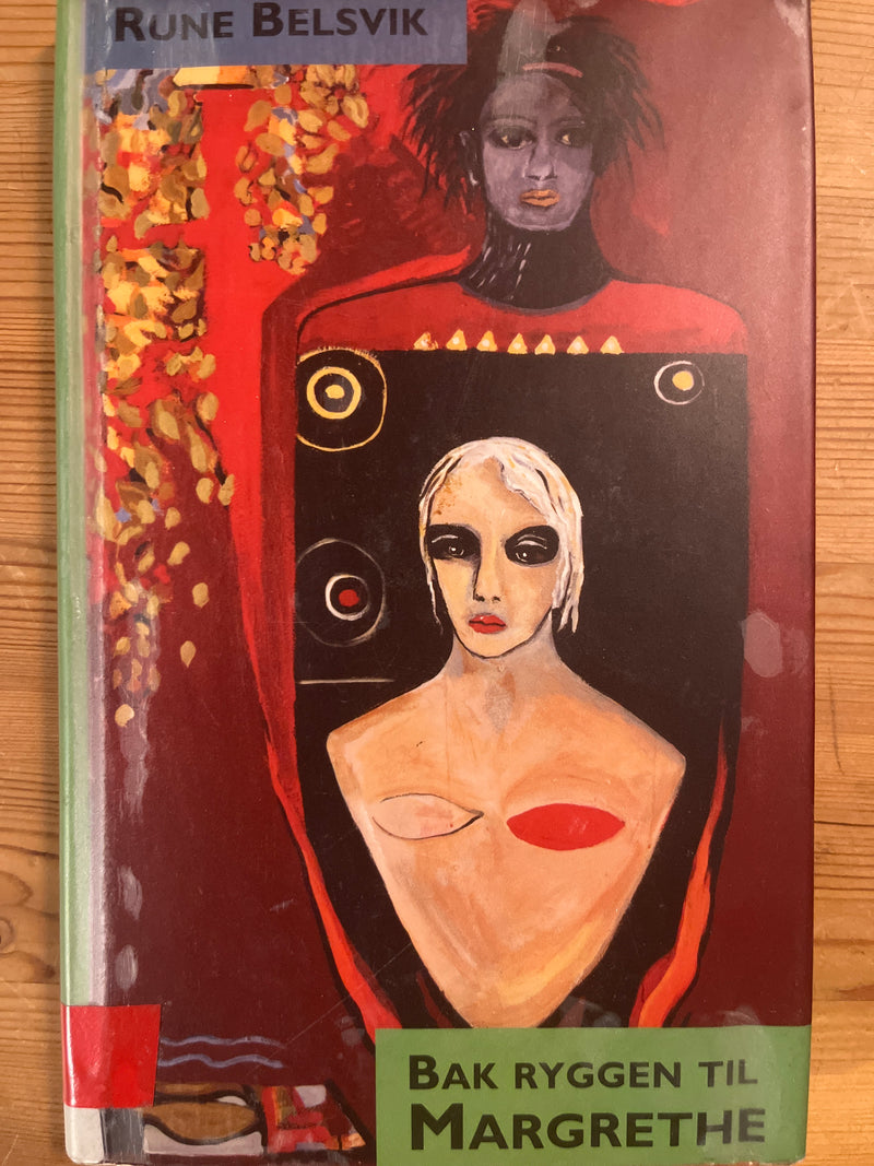 Bak ryggen til Margrethe (Innbundet) - Bokia.no