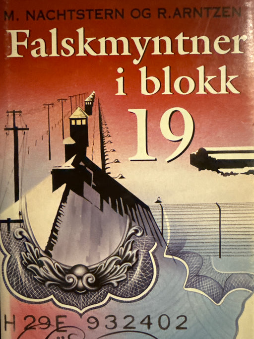 Falskmyntner i blokk 19 (Innbundet) - Bokia.no