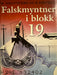 Falskmyntner i blokk 19 (Innbundet) - Bokia.no