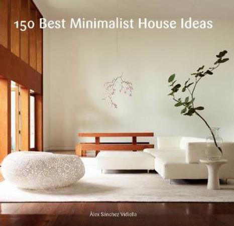 150 best minimalist house ideas 9780062315472 Alex Sanchez Brukte bøker