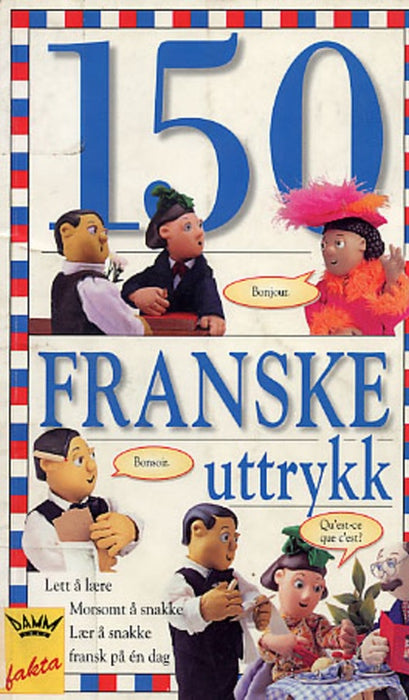 150 franske uttrykk (Pocket) - Bokia.no