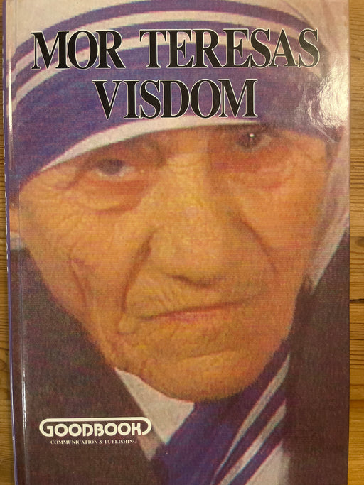 Mor Theresas visdom (Innbundet) - Bokia.no