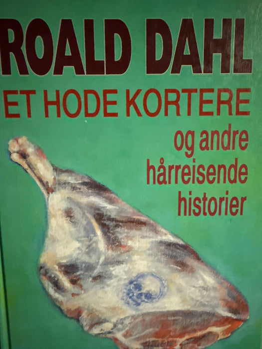 Et hode kortere og andre hårreisende historier (Innbundet) - Bokia.no