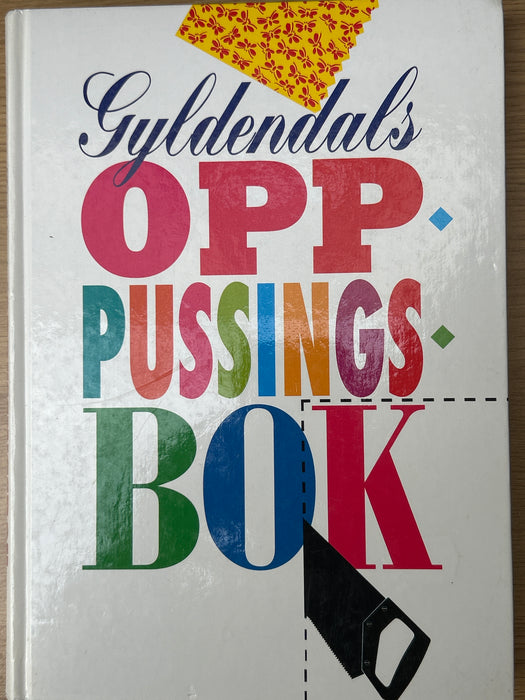 Gyldendals oppussingsbok (Innbundet) - Bokia.no