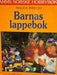 Barnas lappebok (Innbundet) - Bokia.no
