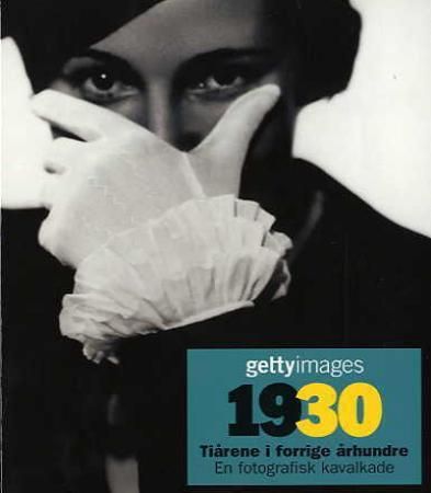 1930 = 1930 : årtier i det tyvende århundrede = 1930 : årtionden under 1900-talet 9788278222379 Nick Yapp Brukte bøker