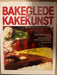 Bakeglede og kakekunst (Innbundet) - Bokia.no