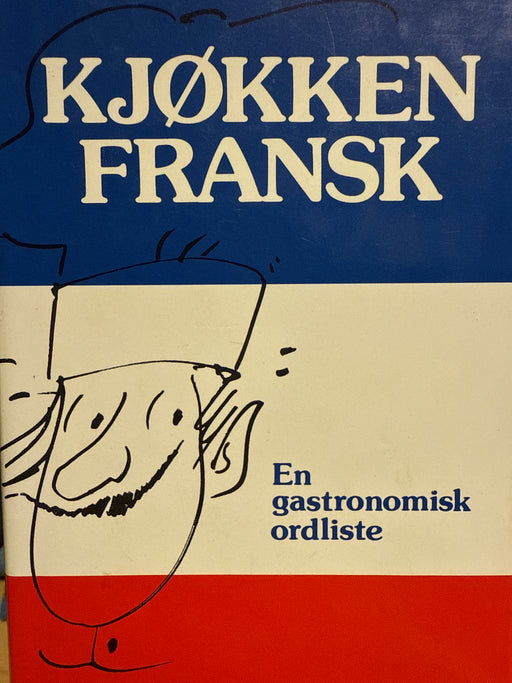 Kjøkkenfransk (Innbundet) - Bokia.no