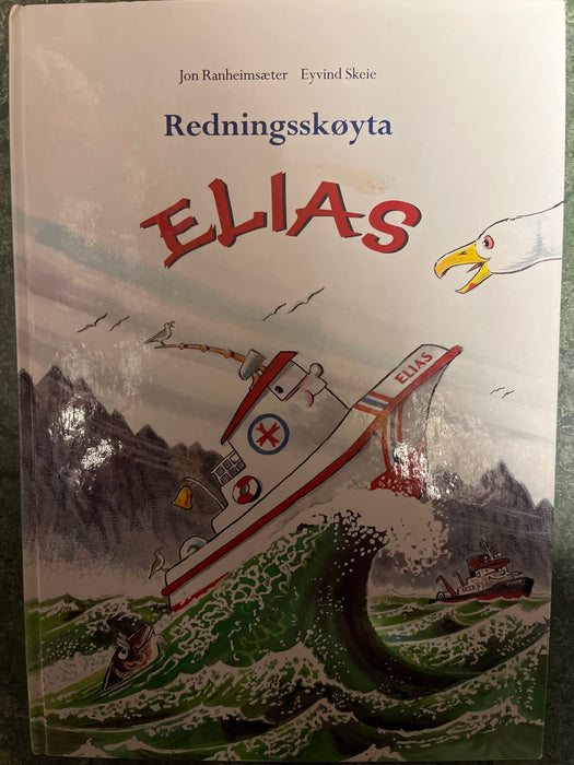 Redningsskøyta Elias (Innbundet) - Bokia.no