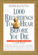 1,000 Recordings to Hear Before You Die 9780761149415 Tom Moon Brukte bøker