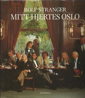 Mitt hjertes Oslo (Innbundet) - Bokia.no