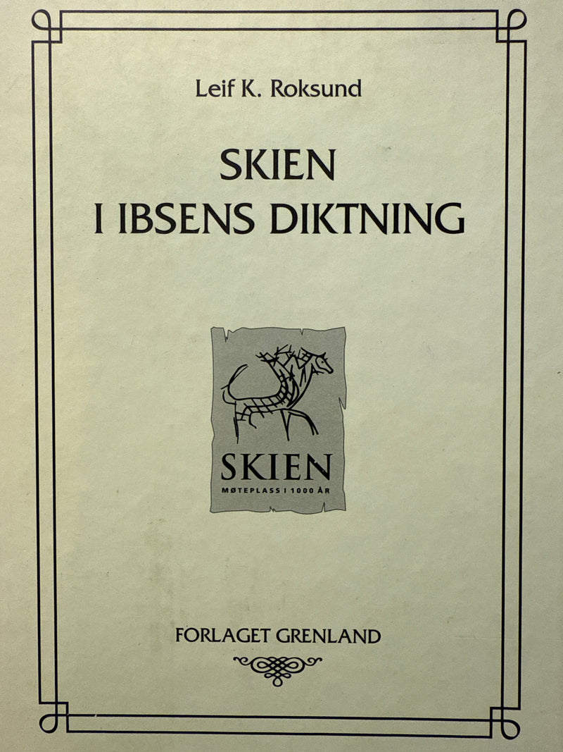Skien i Ibsens diktning - Bokia.no