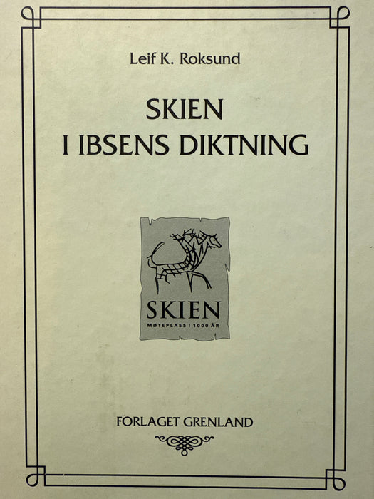 Skien i Ibsens diktning - Bokia.no