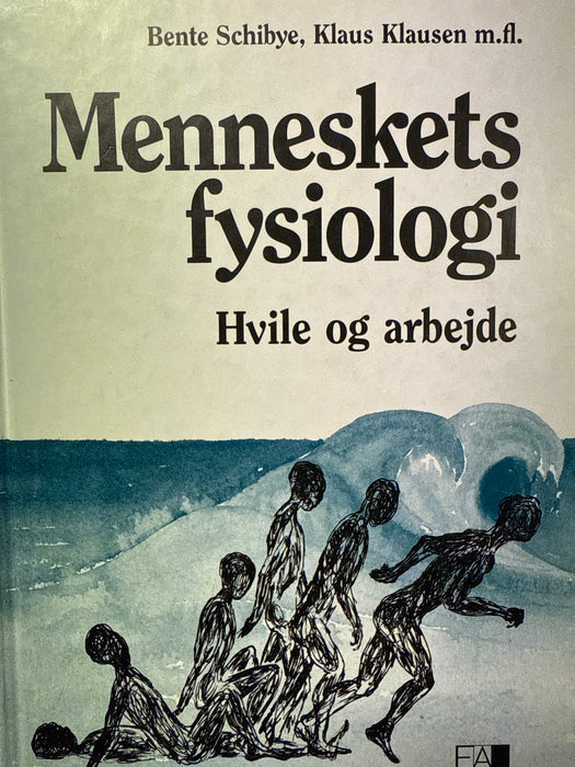 Menneskets fysiologi: hvile og arbejde - Bokia.no