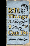 211 Things a Bright Boy Can Do 9780007228515 Tom Cutler Brukte bøker