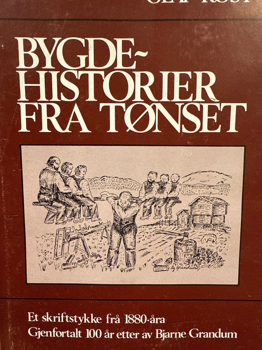 Bygdehistorier fra Tønset - Bokia.no