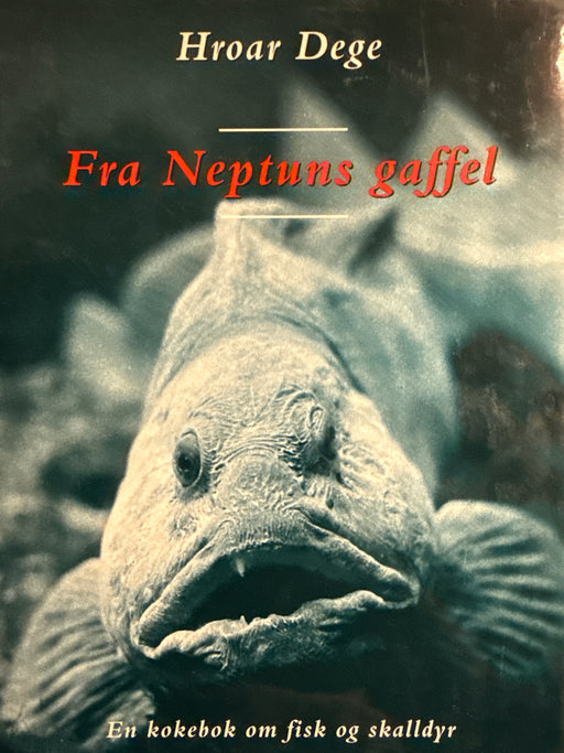 Fra Neptuns gaffel (Innbundet) - Bokia.no