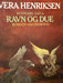 Ravn og due (Innbundet) - Bokia.no