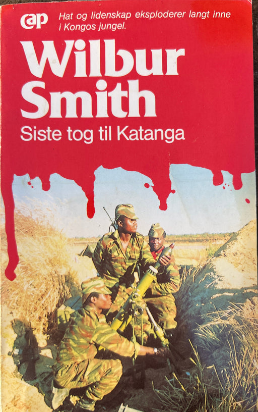 Siste tog til Katanga (Pocket) - Bokia.no