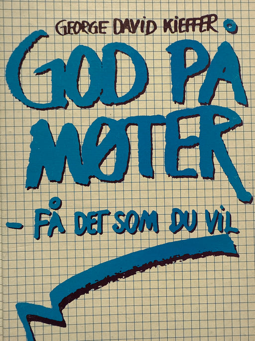 God på møter, få det som du vil (Innbundet) - Bokia.no