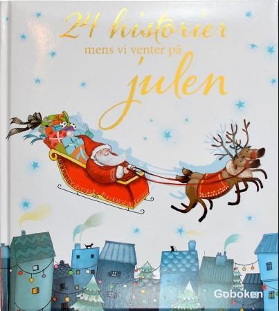 24 historier mens vi venter på julen 9788230514160 Sylvie de Mathuisieulx Brukte bøker