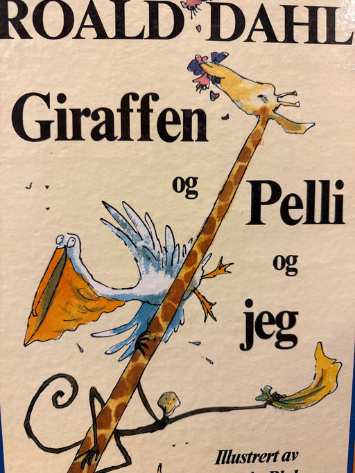 Giraffen og Pelli og jeg (Innbundet) - Bokia.no