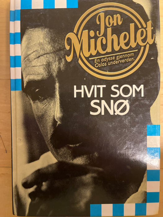 Hvit som snø (Innbundet) - Bokia.no