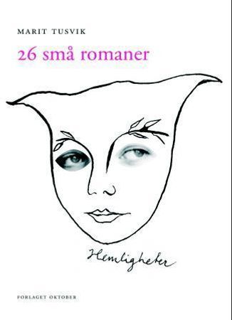 26 små romaner 9788249508709 Marit Tusvik Brukte bøker