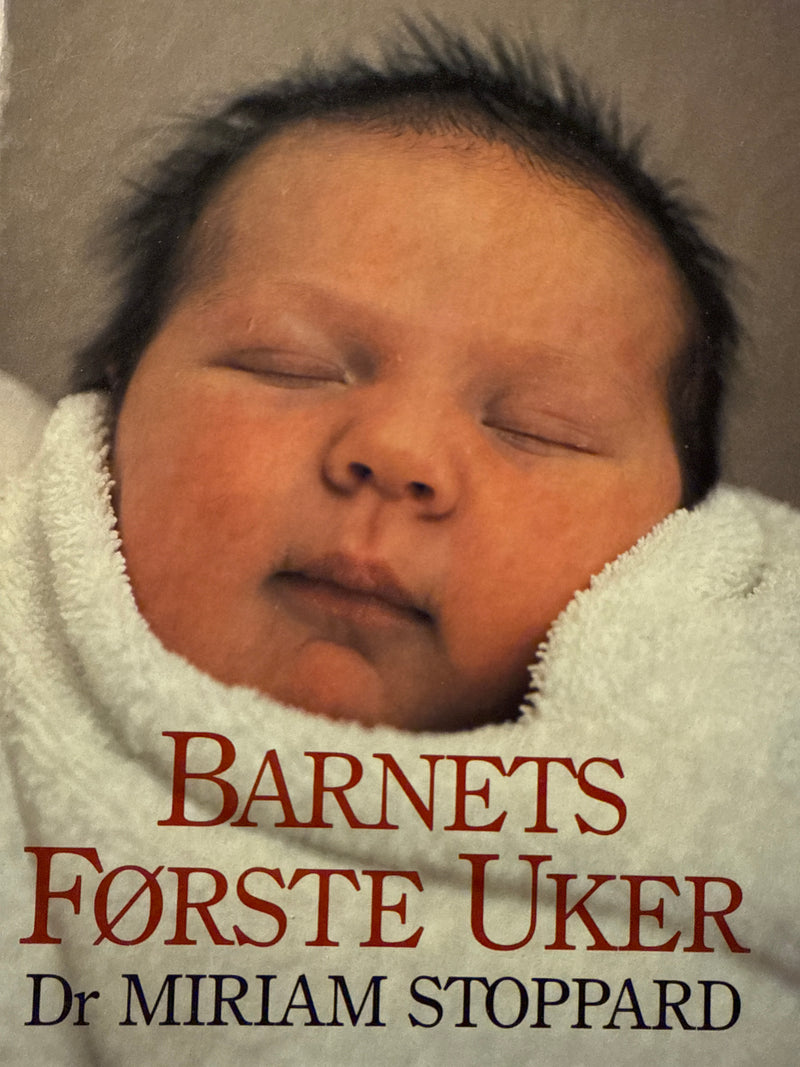 Barnets første uker (Innbundet) - Bokia.no