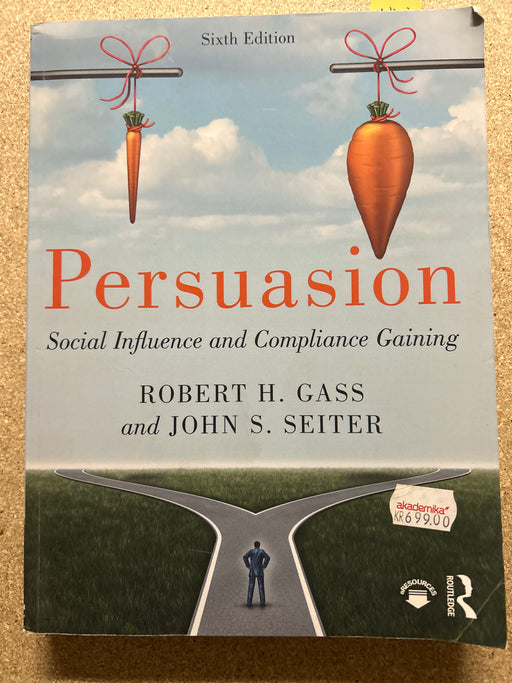 Persuasion: Social Influence and Compliance Gaining - Bokia.no