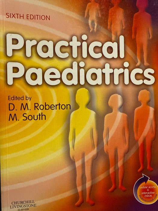 Practical Paediatrics: With STUDENT CONSULT Online Access - Bokia.no