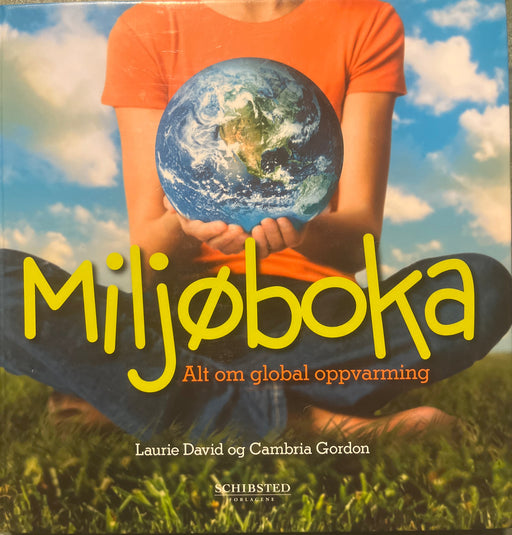 Miljøboka : alt om global oppvarming - Bokia.no