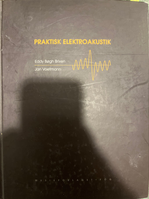 Praktisk elektroakustik - Bokia.no
