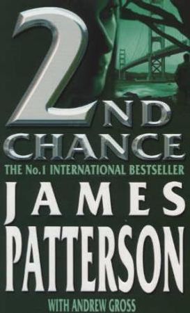 2nd chance 9780747266938 Andrew Gross James Patterson Brukte bøker