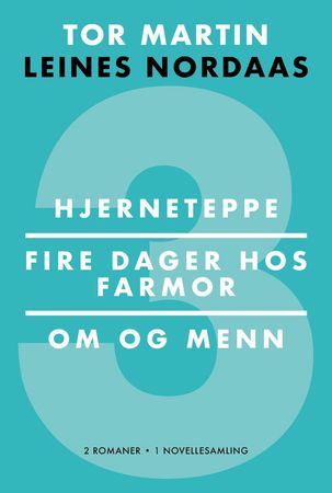 3 9788282970471 Tor Martin Leines Nordaas Brukte bøker