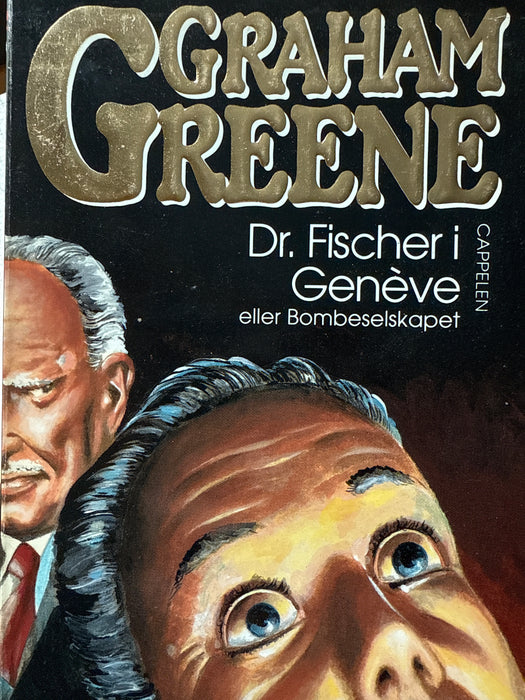 Dr. Fischer i Genève, eller Bombeselskapet (Pocket) - Bokia.no