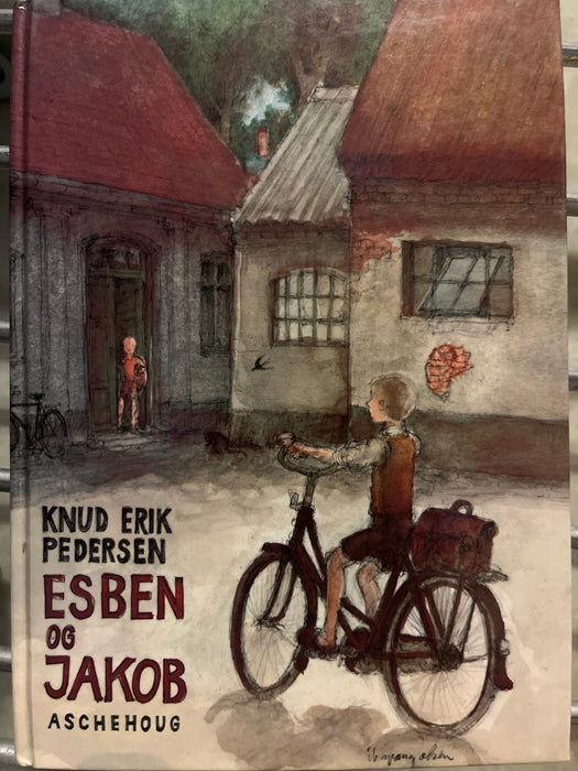 Esben og Jakob (Innbundet) - Bokia.no