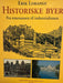 Historiske byer (Innbundet) - Bokia.no