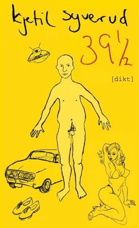 39 1/2 9788281240049 Kjetil Syverud Brukte bøker