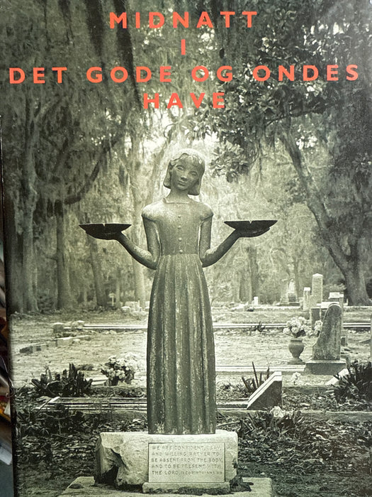 Midnatt i det gode og ondes have (Innbundet) - Bokia.no