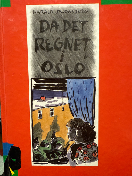 Da det regnet i Oslo (Innbundet) - Bokia.no