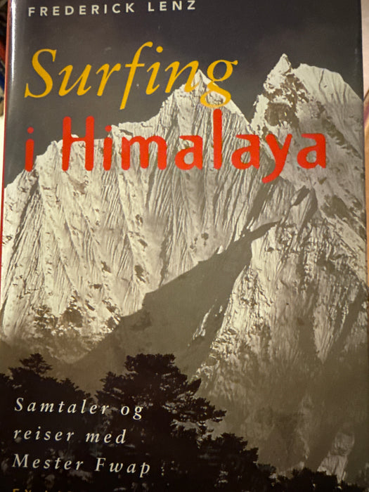 Surfing i Himalaya (Innbundet) - Bokia.no