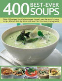 400 Best-Ever Soups 9780754816539 Anne Sheasby Brukte bøker
