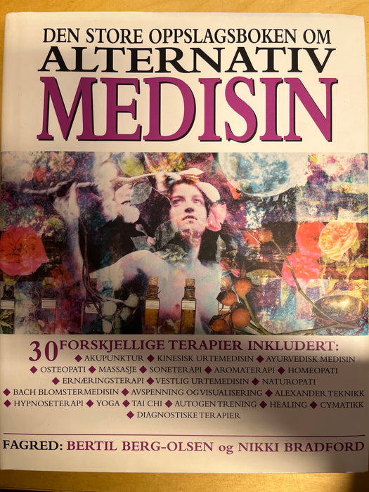 Den Store oppslagsboken om alternativ medisin (Innbundet) - Bokia.no