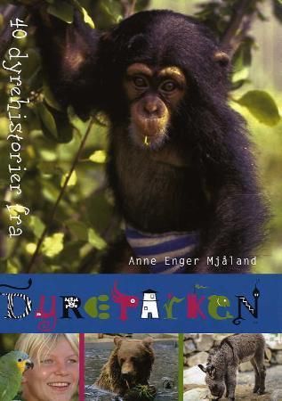 40 dyrehistorier fra Dyreparken 9788205357464 Anne Enger Mjåland Brukte bøker