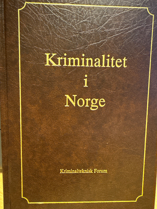 Kriminalitet i Norge ... - Bokia.no